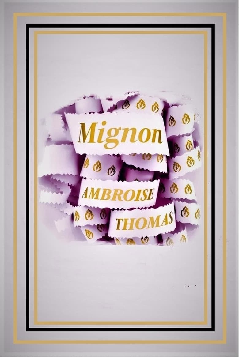 Poster of Mignon - Opéra Royal de Wallonie-Liège