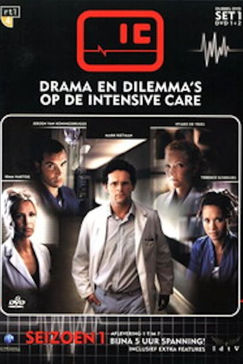 Poster of Episodes in Intensive Care - Season 1 - Season 1