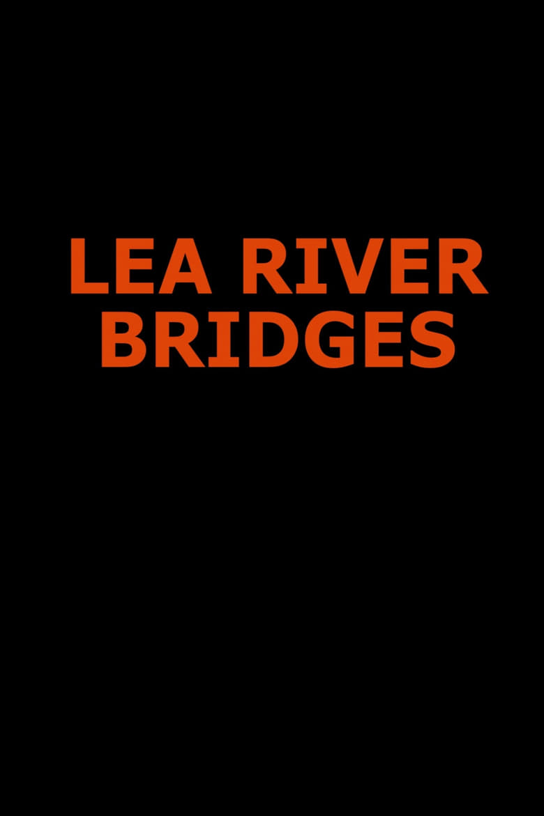 Poster of Lea River Bridges