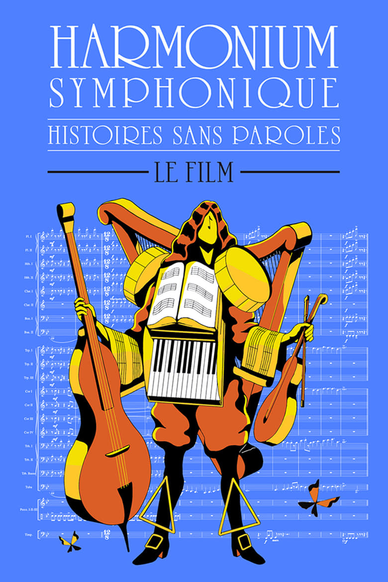 Poster of Histoires sans paroles: Harmonium Symphonique – Le film