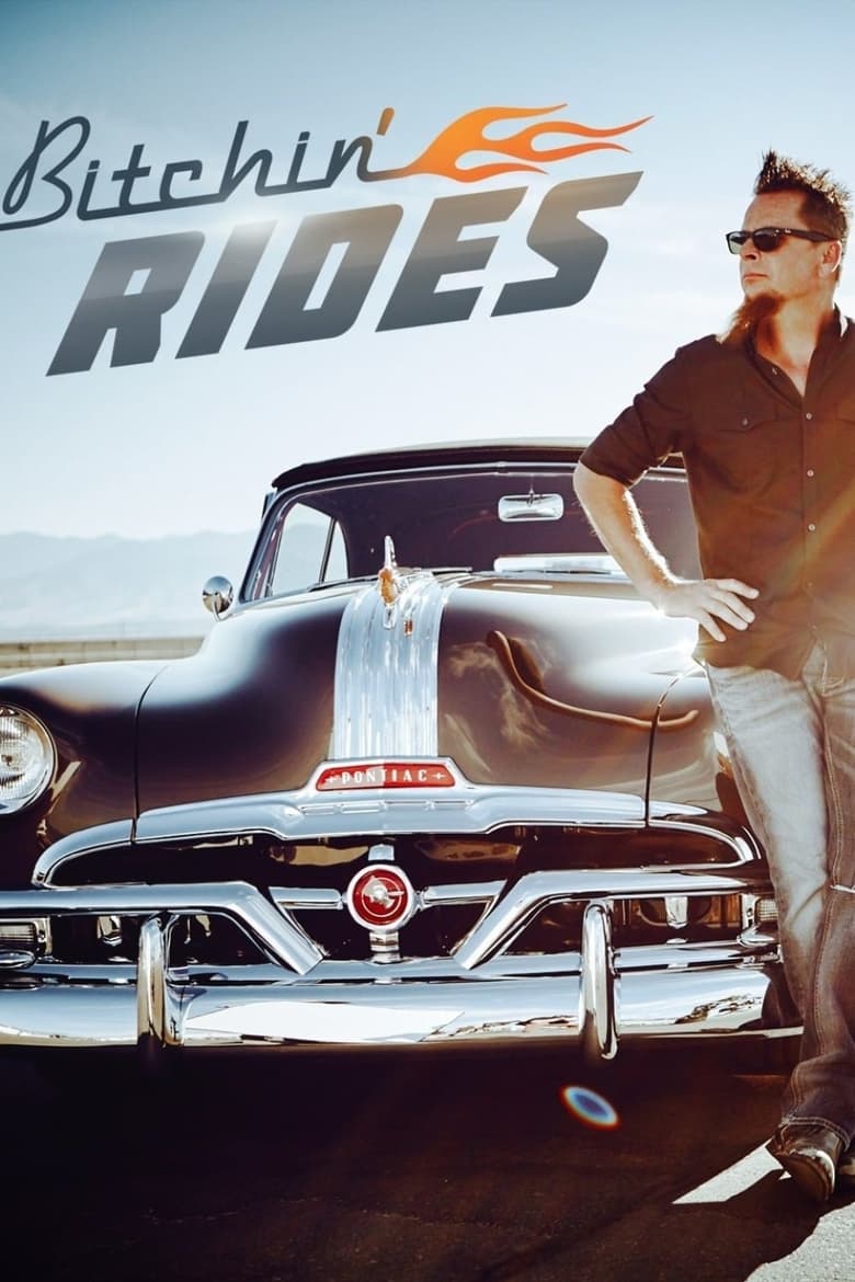 Poster of Bitchin' Rides - Season 4 - Episode 1 - New Season, New Headache