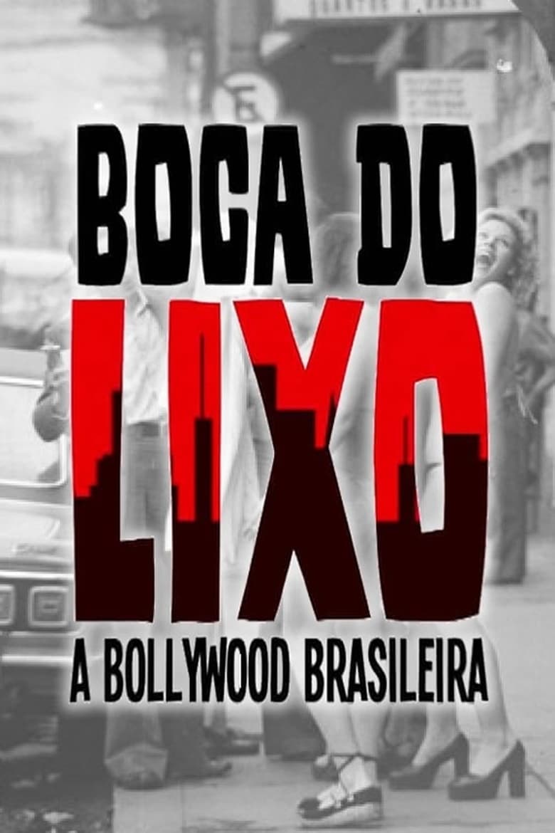 Poster of Boca do Lixo: A Bollywood Brasileira