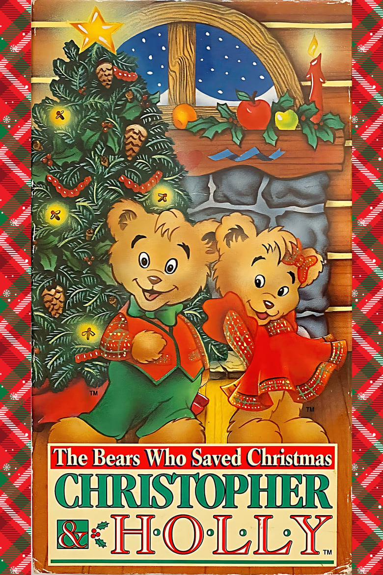 Poster of The Bears Who Saved Christmas: Christopher & Holly