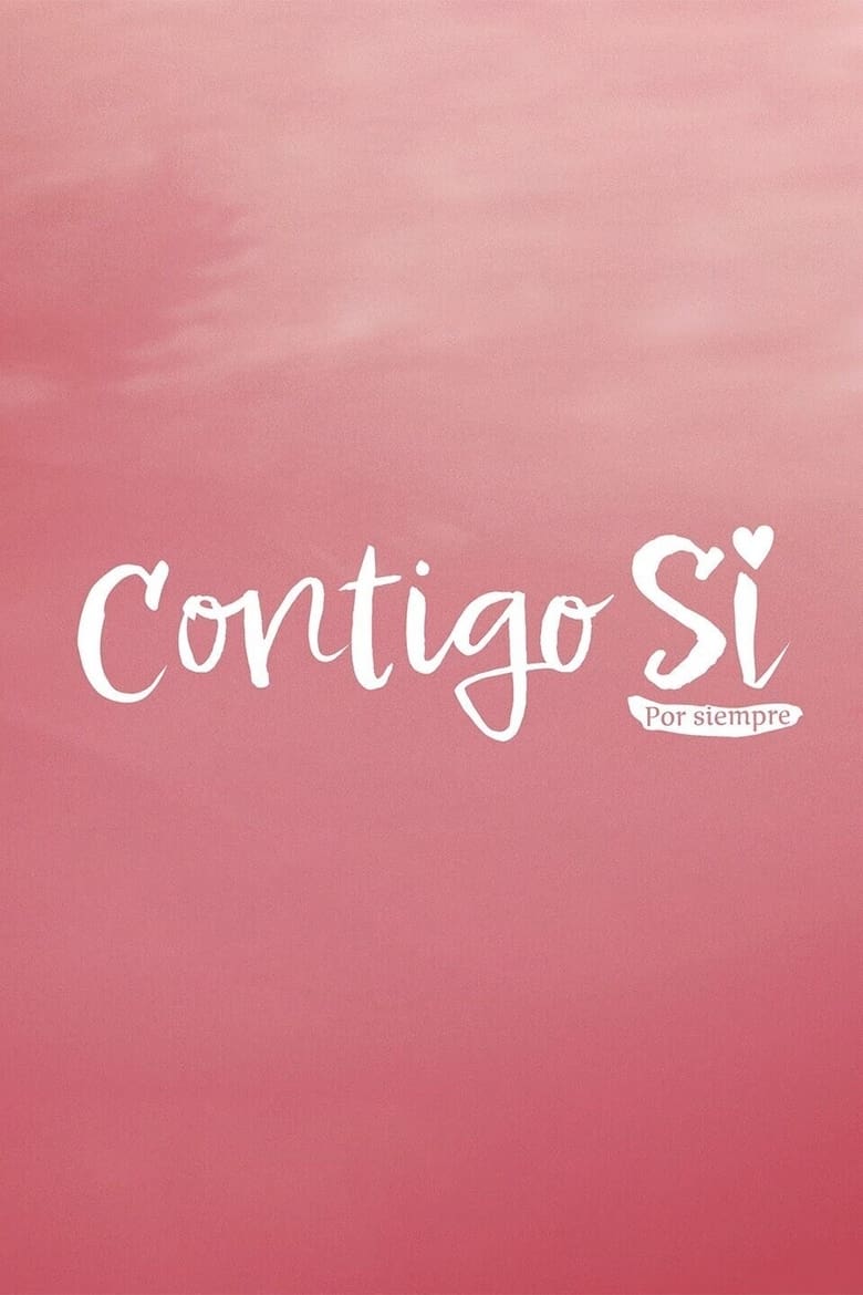 Poster of Contigo Sí