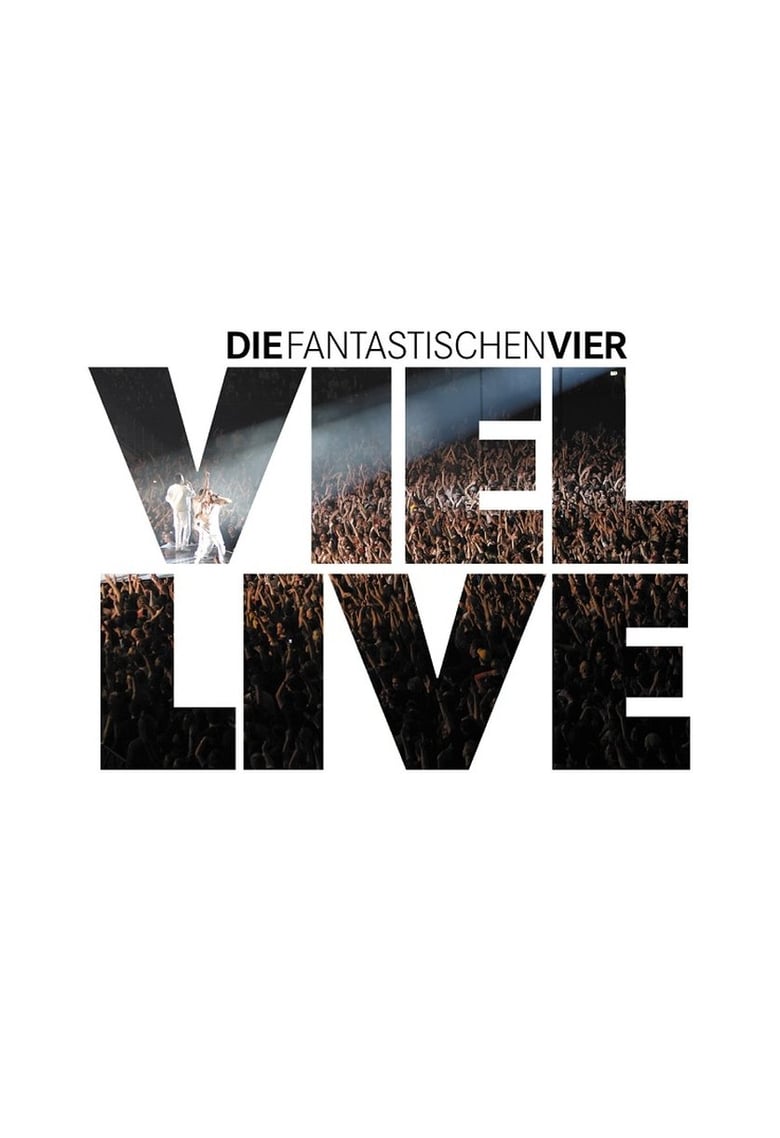 Poster of Die Fantastischen Vier - Viel Live