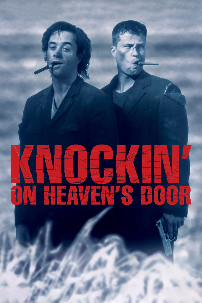 Poster of Knockin' on Heaven's Door