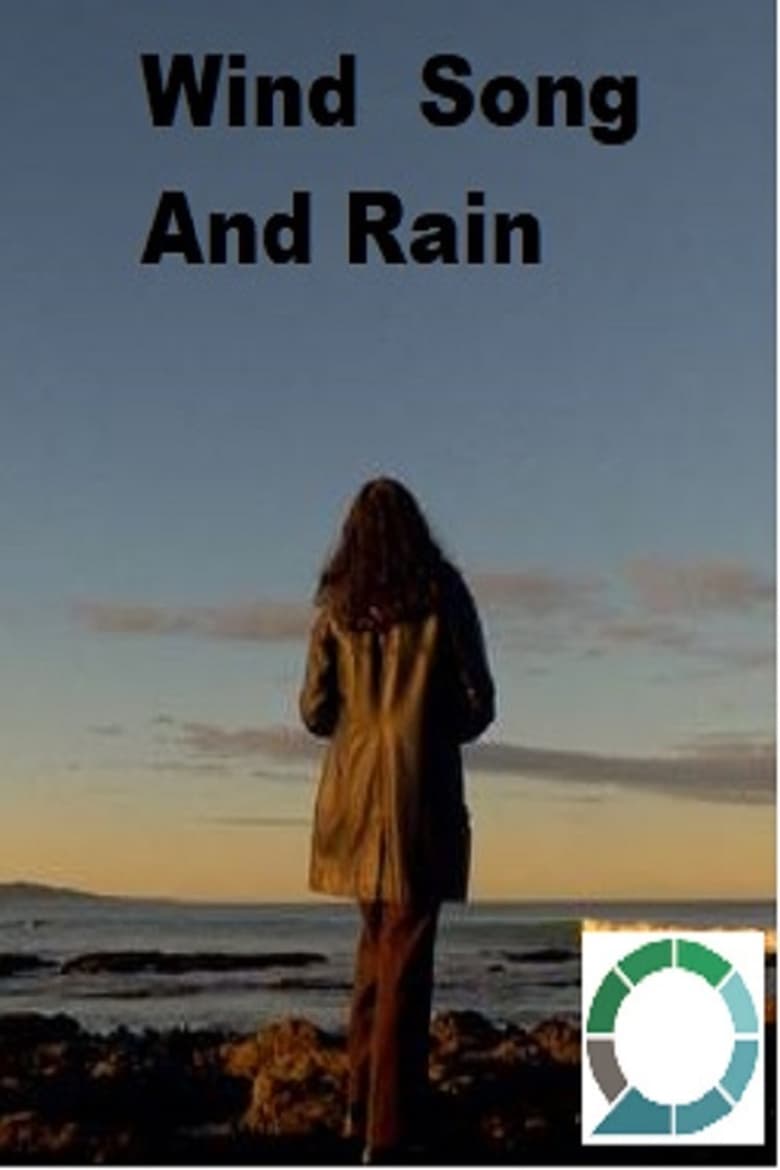 Poster of Wind Song and Rain - a short documentary