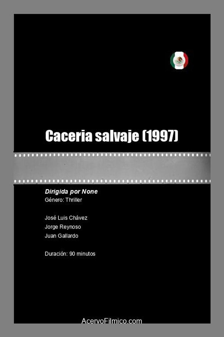 Poster of Caceria salvaje