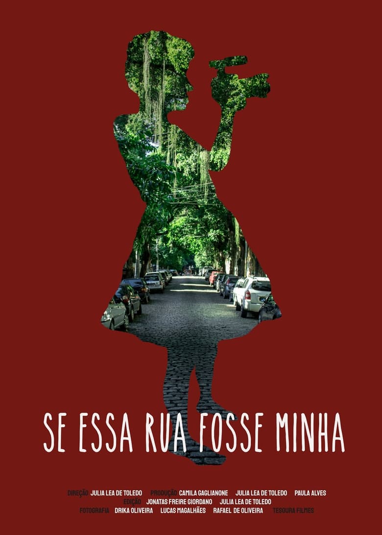 Poster of Se Essa Rua Fosse Minha