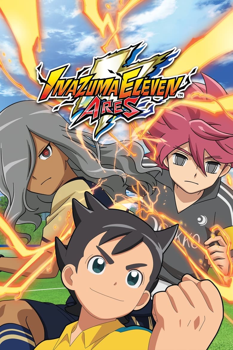 Poster of Cast and Crew in Inazuma Eleven  Ares - Season 1 - Episode 5 - The Darkness of Seisho Academy