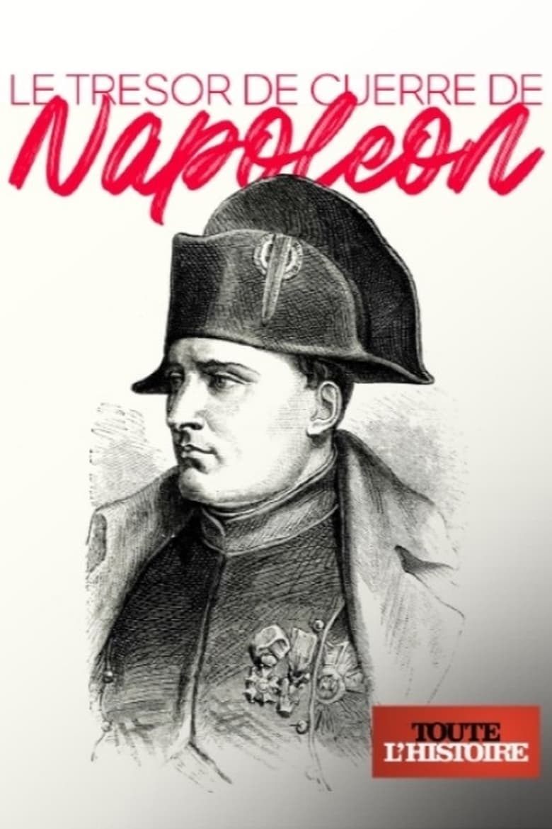 Poster of Le trésor de guerre de Napoléon