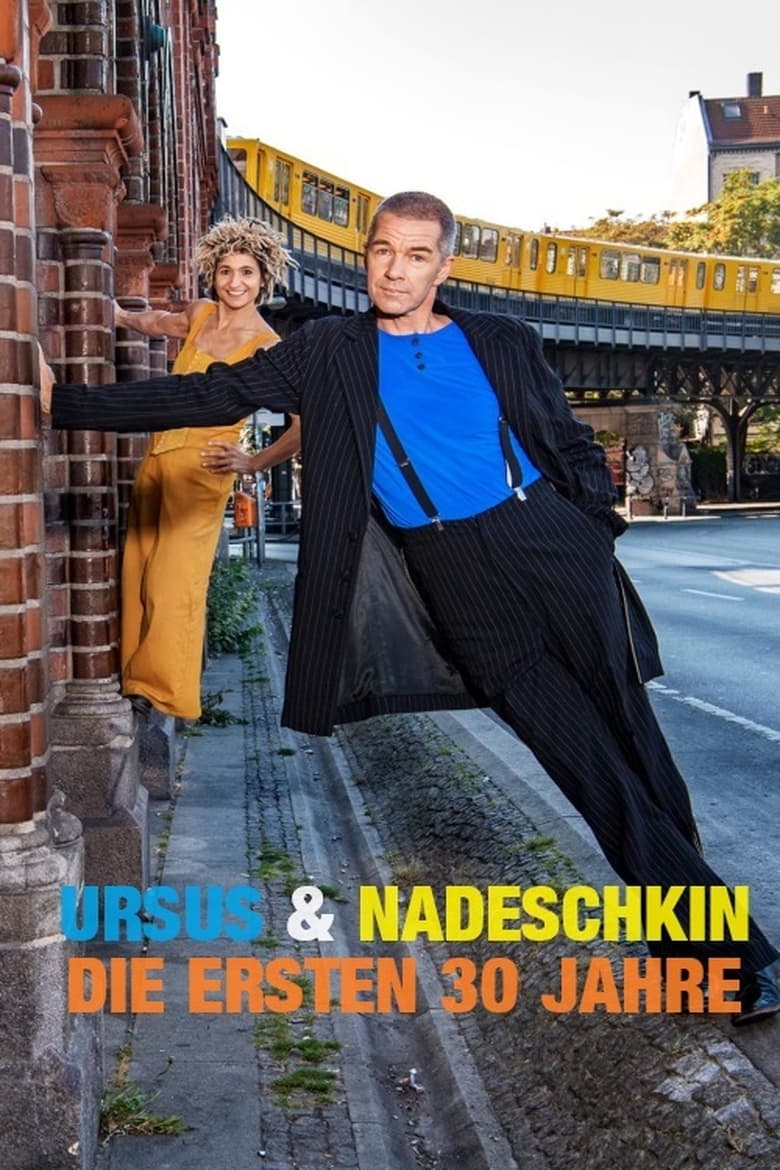 Poster of Ursus und Nadeschkin - Die ersten 30 Jahre