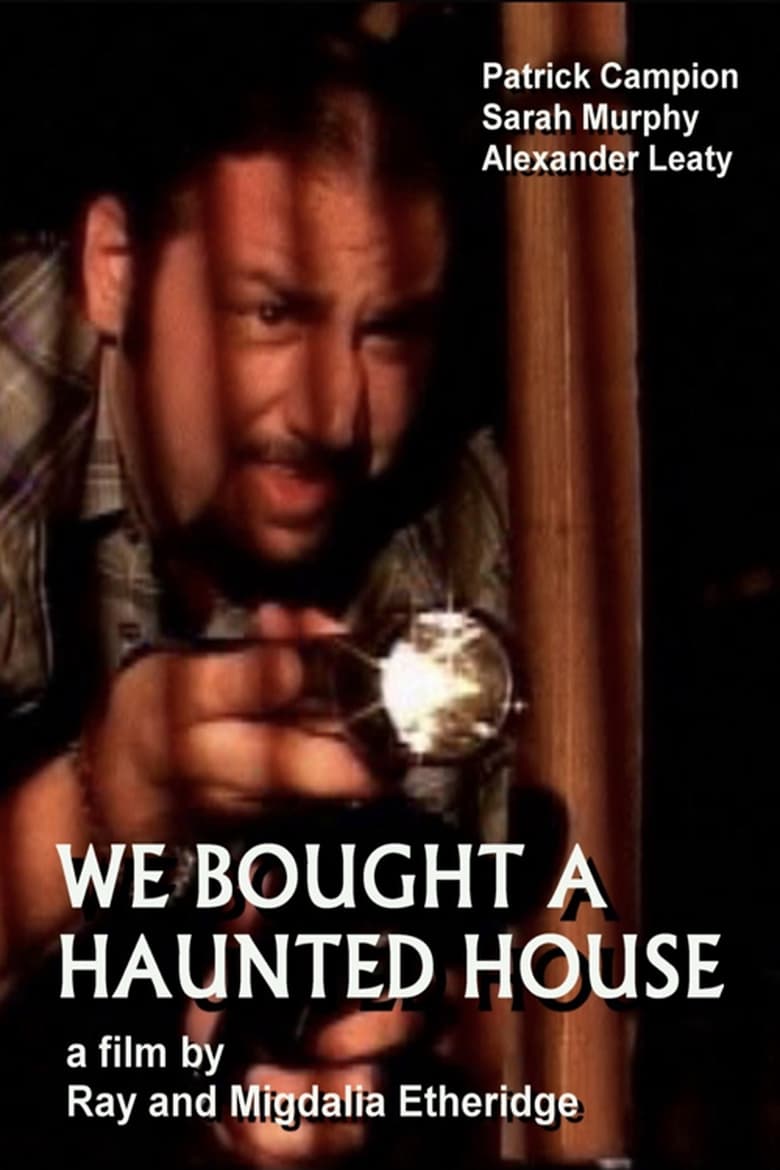 Poster of We Bought A Haunted House