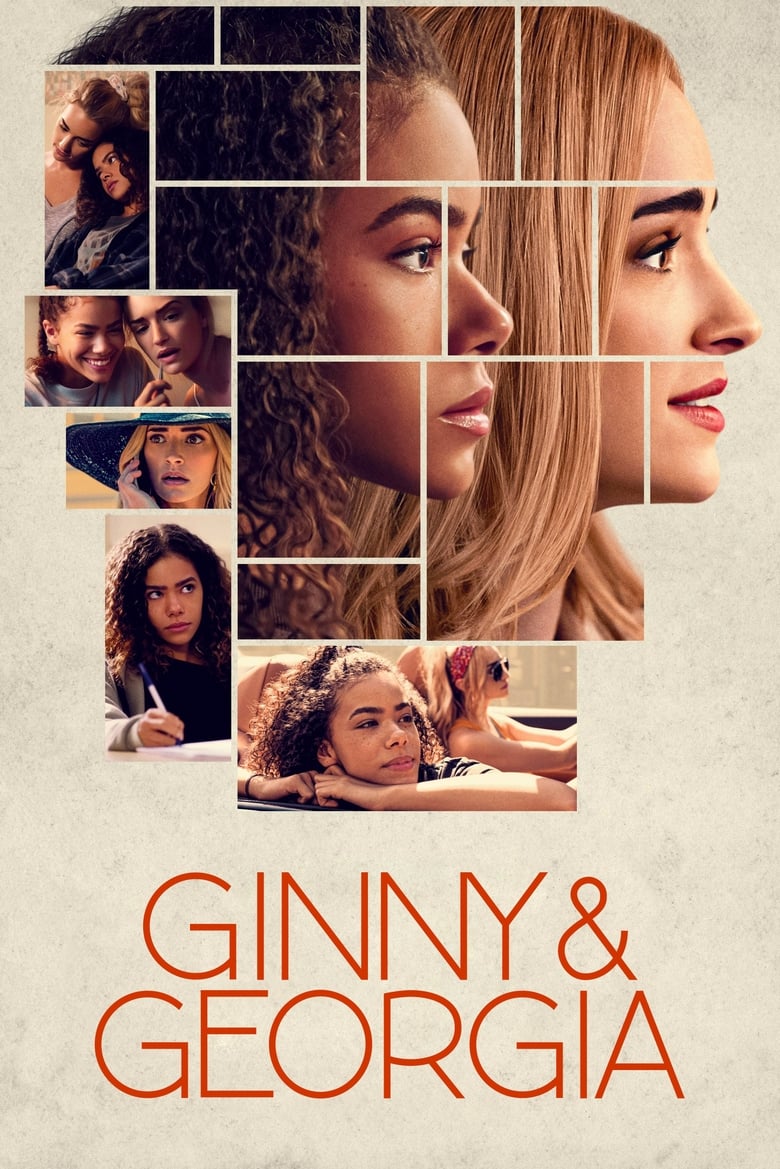 Poster of Episodes in Ginny & Georgia - Season 1 - Season 1