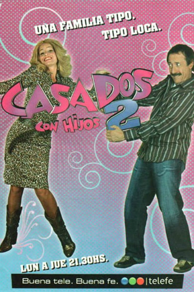 Poster of Episodes in Casados Con Hijos - Season 2 - Season 2