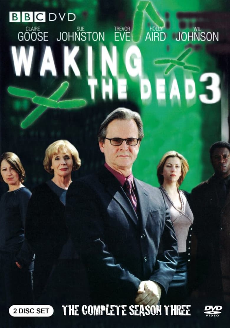 Poster of Cast and Crew in Waking The Dead - Season 3 - Episode 5 - Breaking Glass (1)