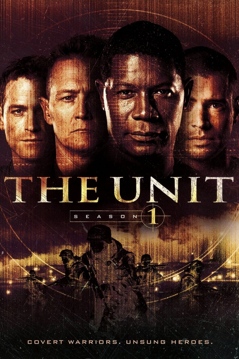 Poster of Episodes in The Unit - Season 1 - Season 1