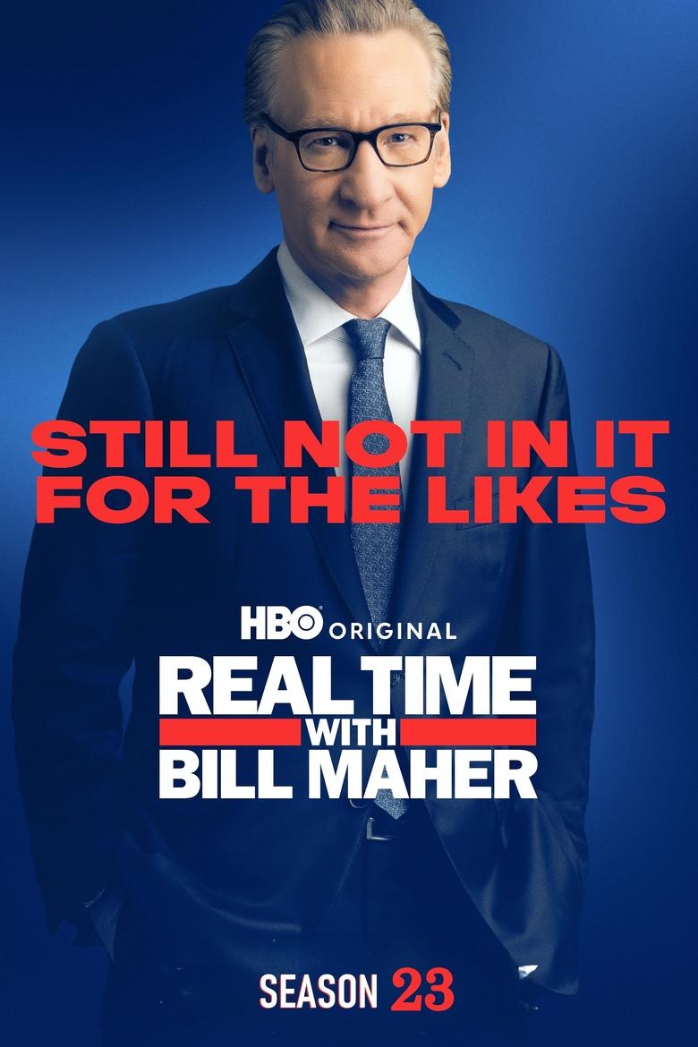 Poster of Episodes in Real Time With Bill Maher - Season 23 - Season 23