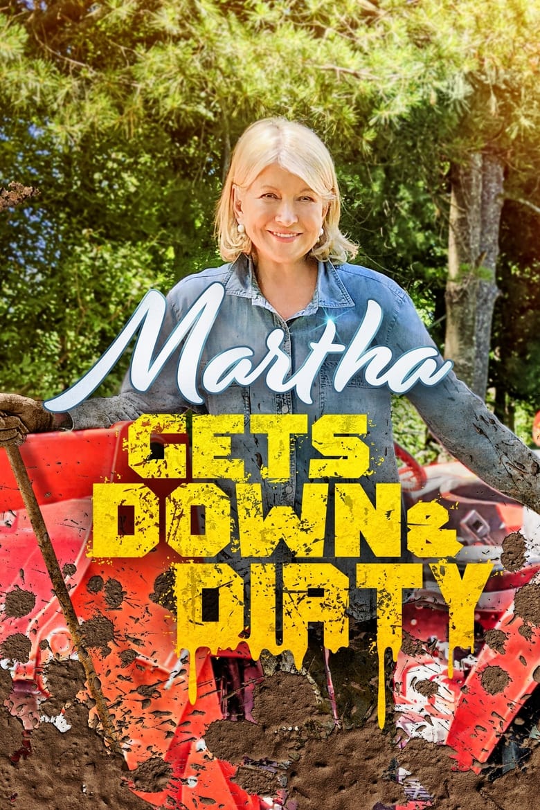 Poster of Martha Gets Down and Dirty