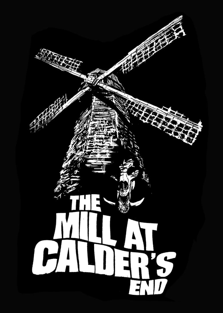 Poster of The Mill at Calder's End