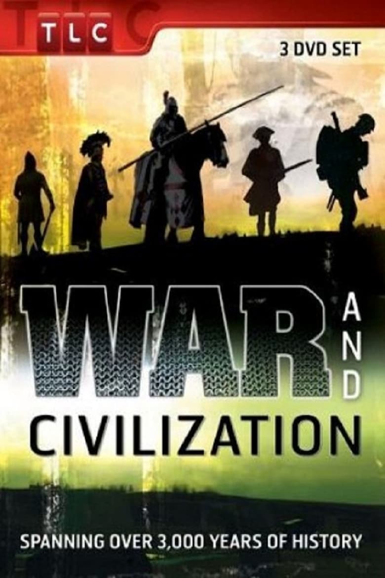 Poster of Episodes in War And Civilization - Season 1 - Season 1