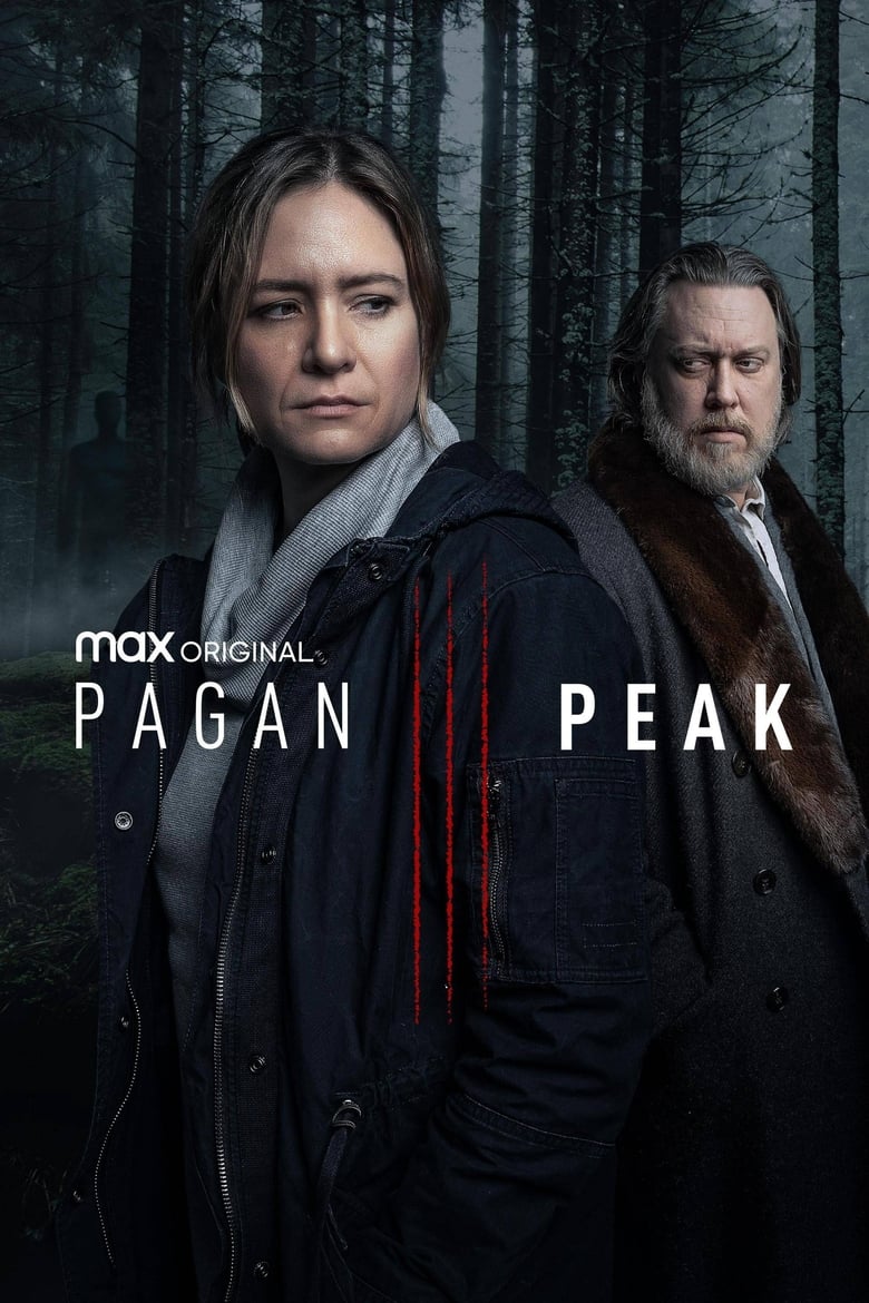 Poster of Episodes in Pagan Peak - Season 3 - Season 3