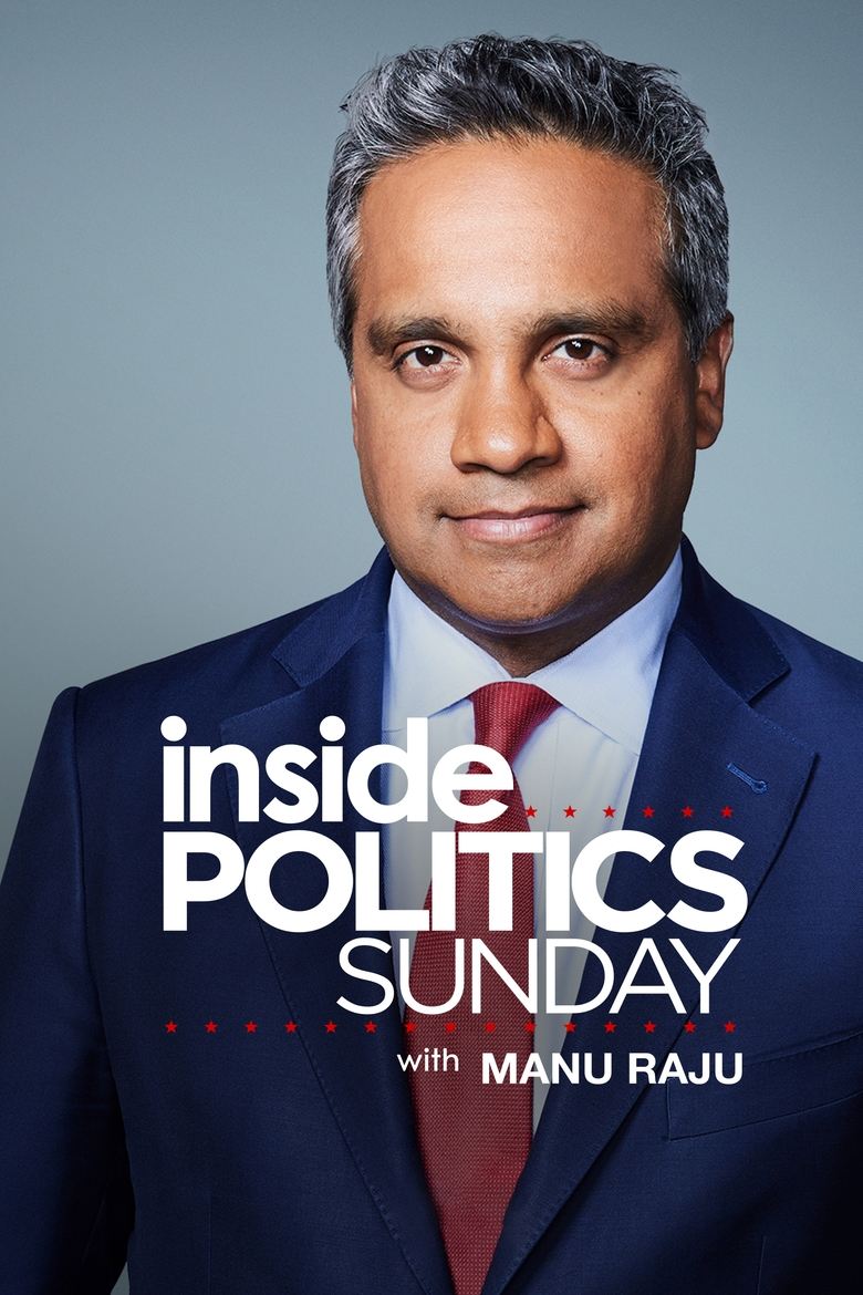 Poster of Inside Politics with Manu Raju