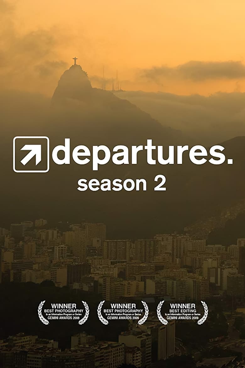 Poster of Cast and Crew in Departures - Season 2 - Episode 1 - Morocco