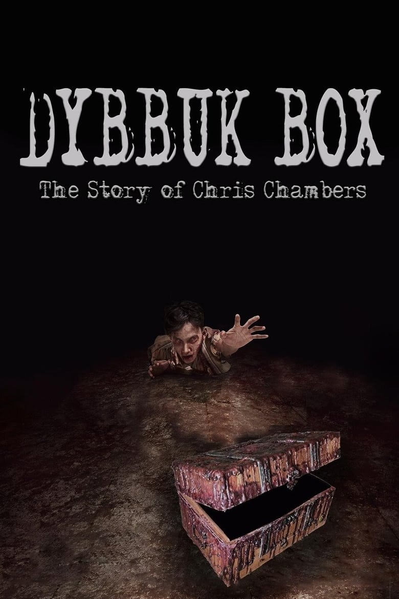 Poster of Dybbuk Box: True Story of Chris Chambers