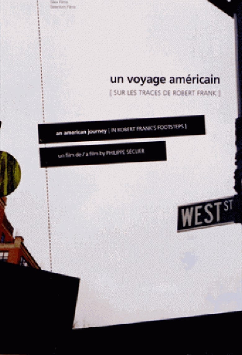 Poster of Un voyage américain, sur les traces de Robert Frank