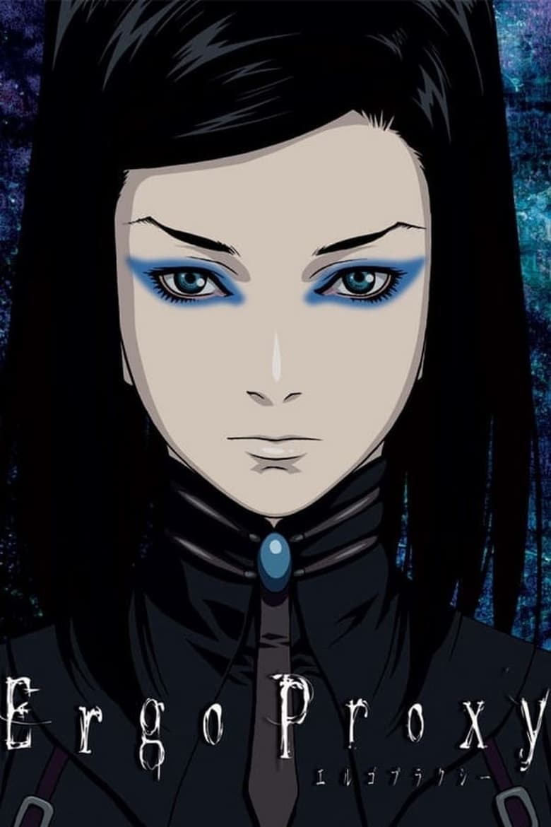 Poster of Cast and Crew in Ergo Proxy - Season 1 - Episode 11 - Anamnesis