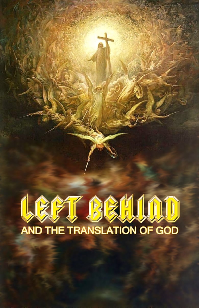 Poster of Left Behind and the Translation of God