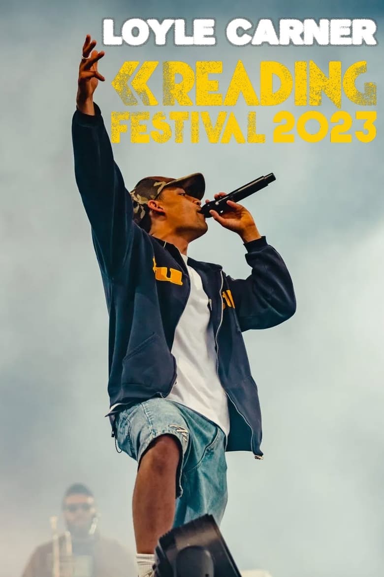 Poster of Loyle Carner: Reading Festival 2023