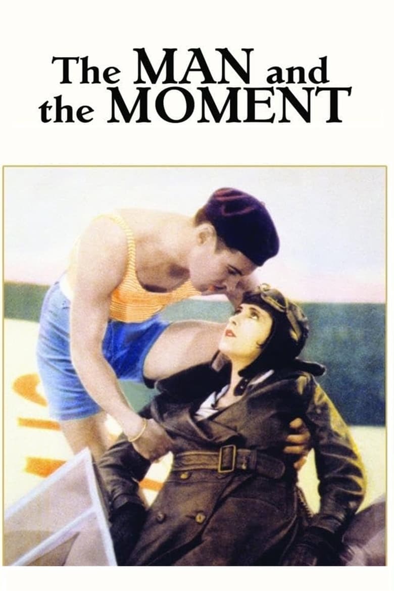 Poster of The Man and the Moment