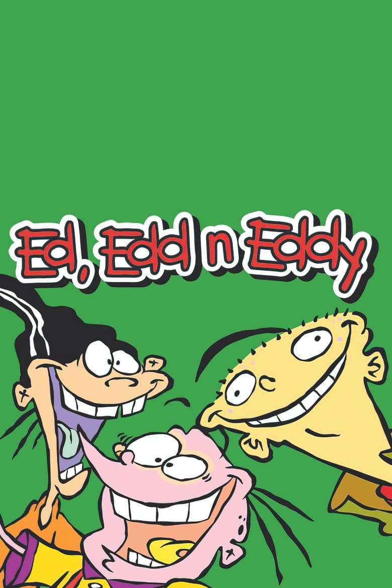 Poster of Episodes in Ed, Edd N Eddy - Season 1 - Season 1