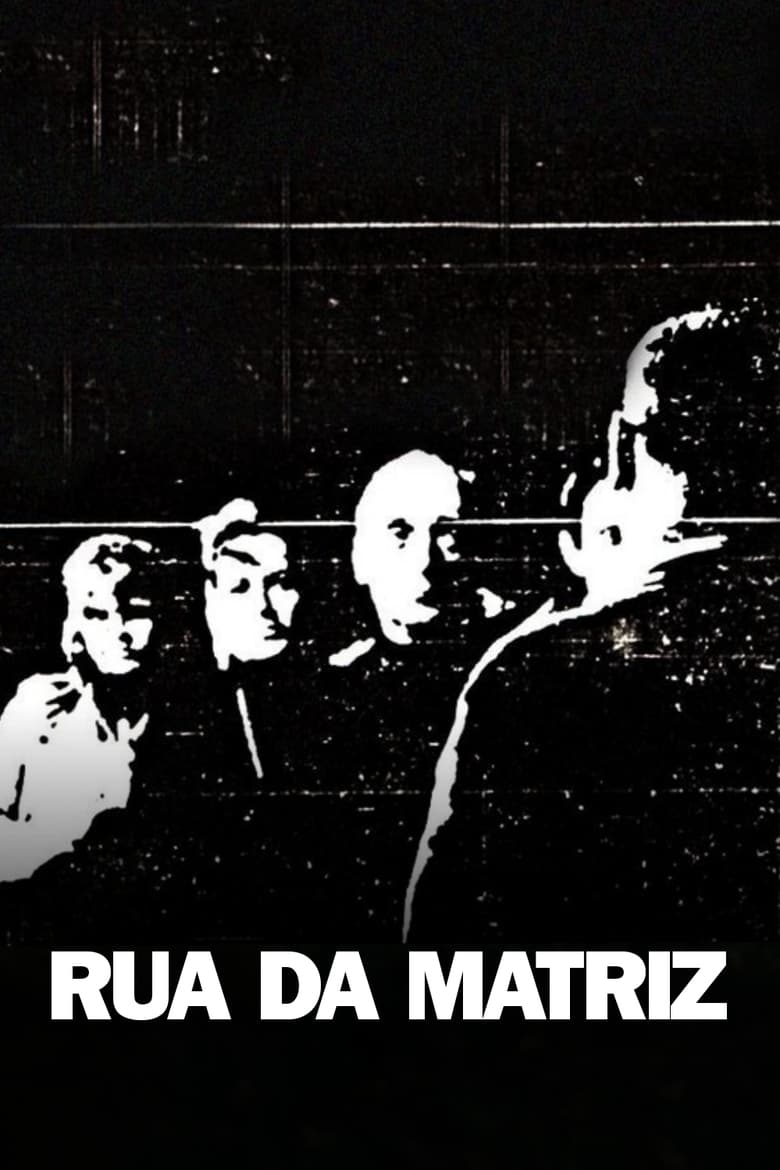 Poster of Rua da Matriz