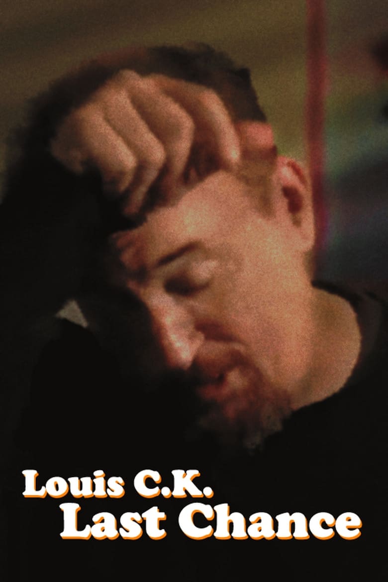 Poster of Louis C.K.'s Last Chance