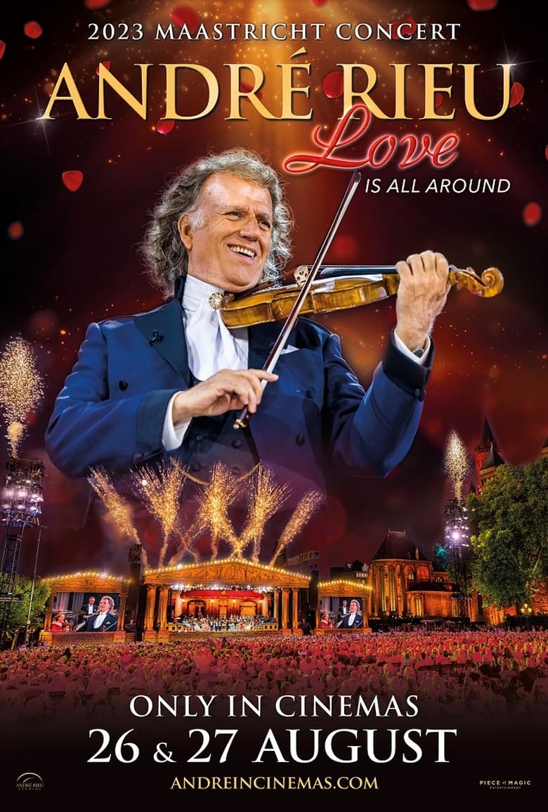 Poster of André Rieu: Love Is All Around