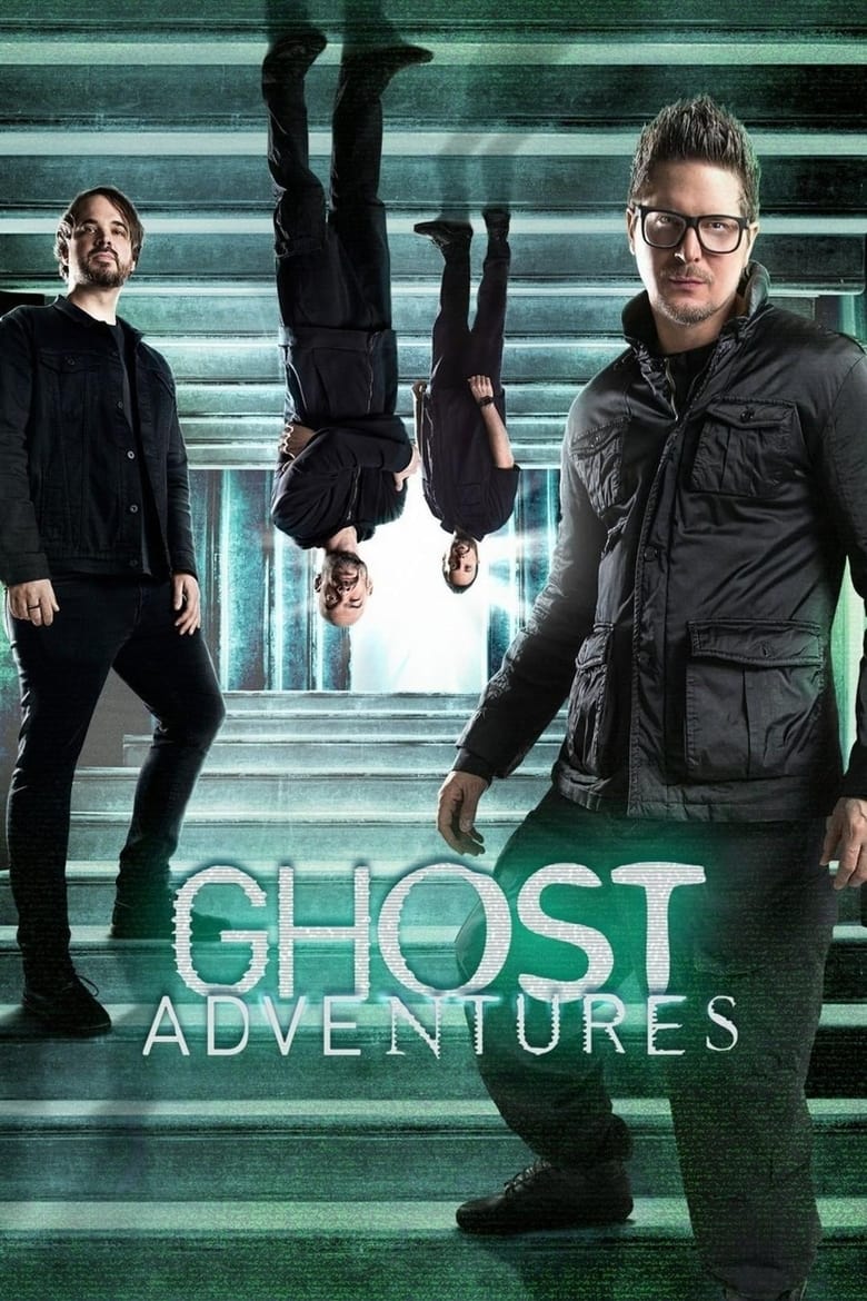 Poster of Episodes in Ghost Adventures - Season 17 - Season 17