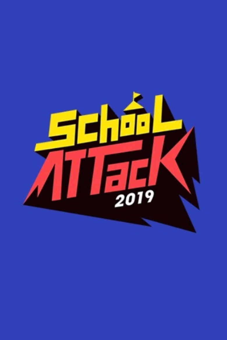 Poster of School Attack 2019