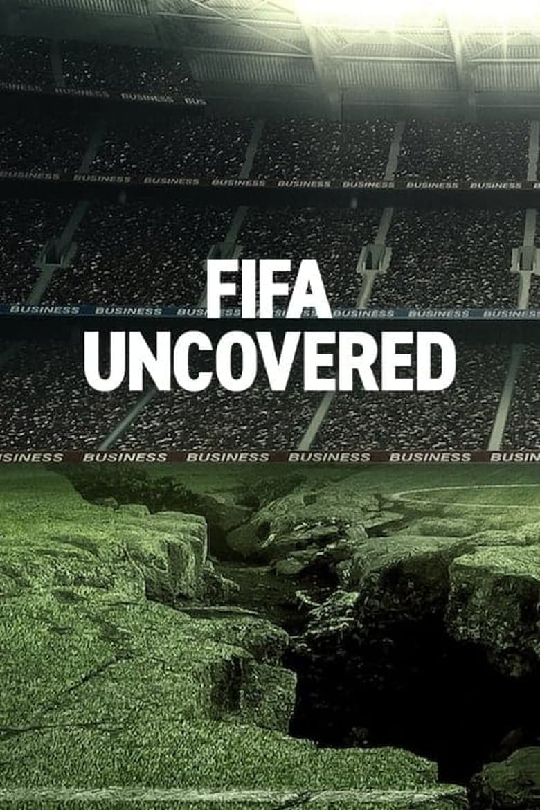 Poster of Episodes in FIFA Uncovered - Limited Series - Limited Series