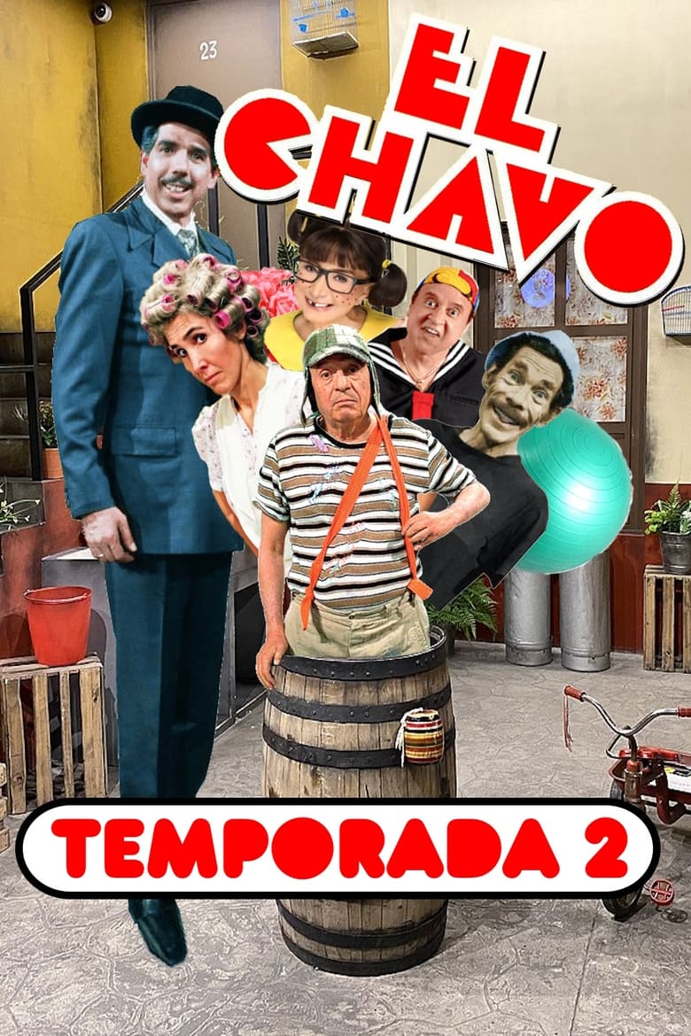 Poster of Episodes in El Chavo Del Ocho - Season 2 - Season 2