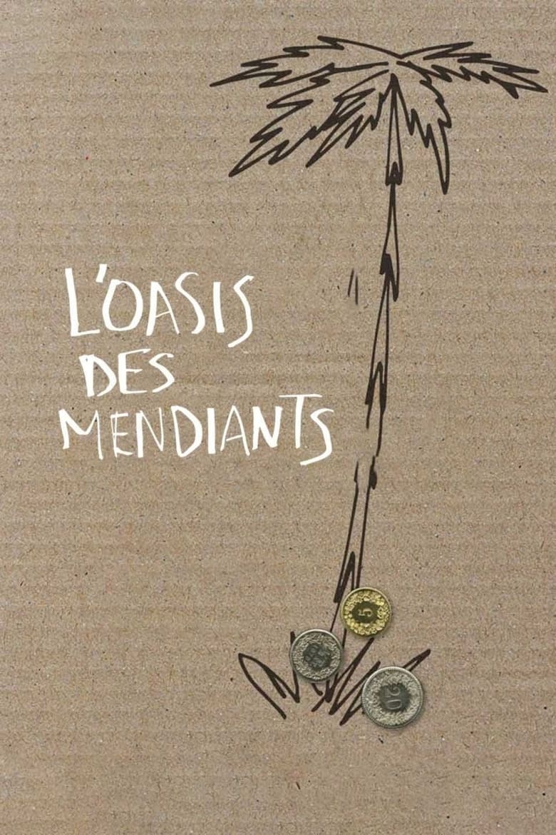 Poster of L'oasis des mendiants