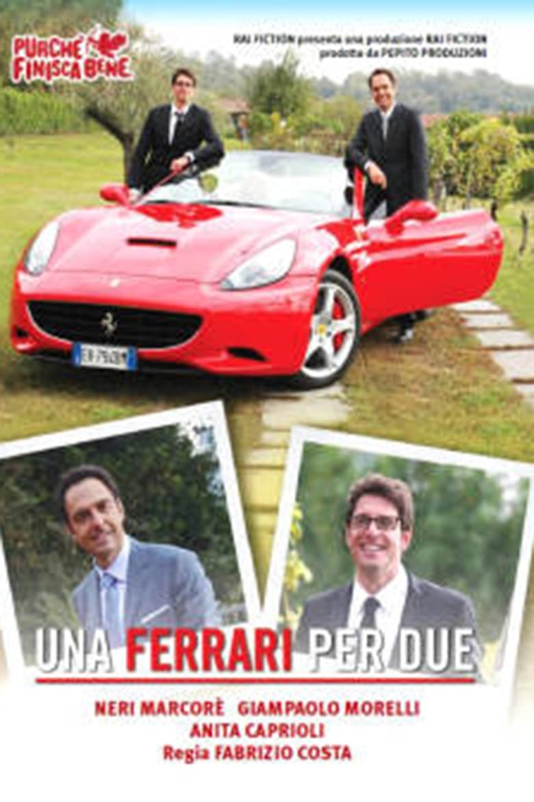 Poster of Purchè finisca bene: Una Ferrari per due