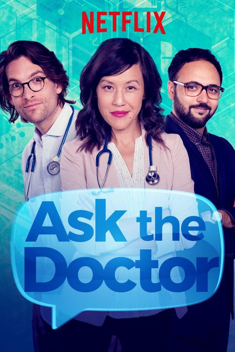 Poster of Episodes in Ask The Doctor - Season 1 - Season 1