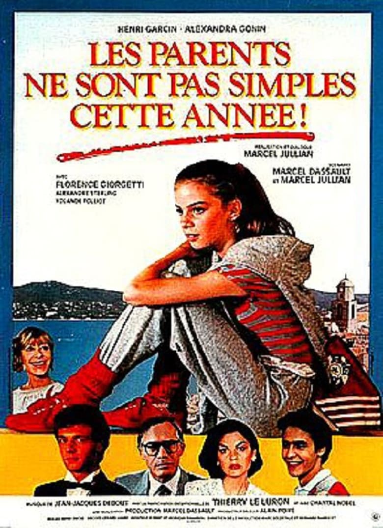 Poster of Les parents ne sont pas simples cette année