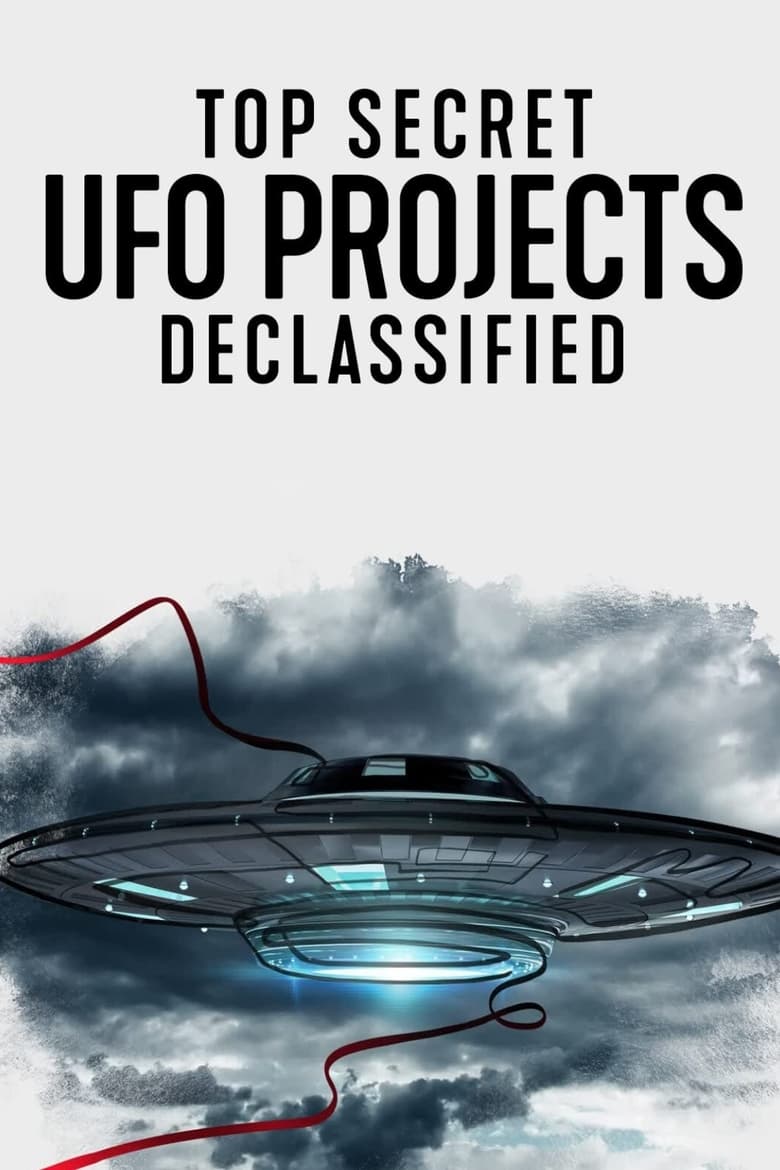 Poster of Top Secret UFO Projects Declassified