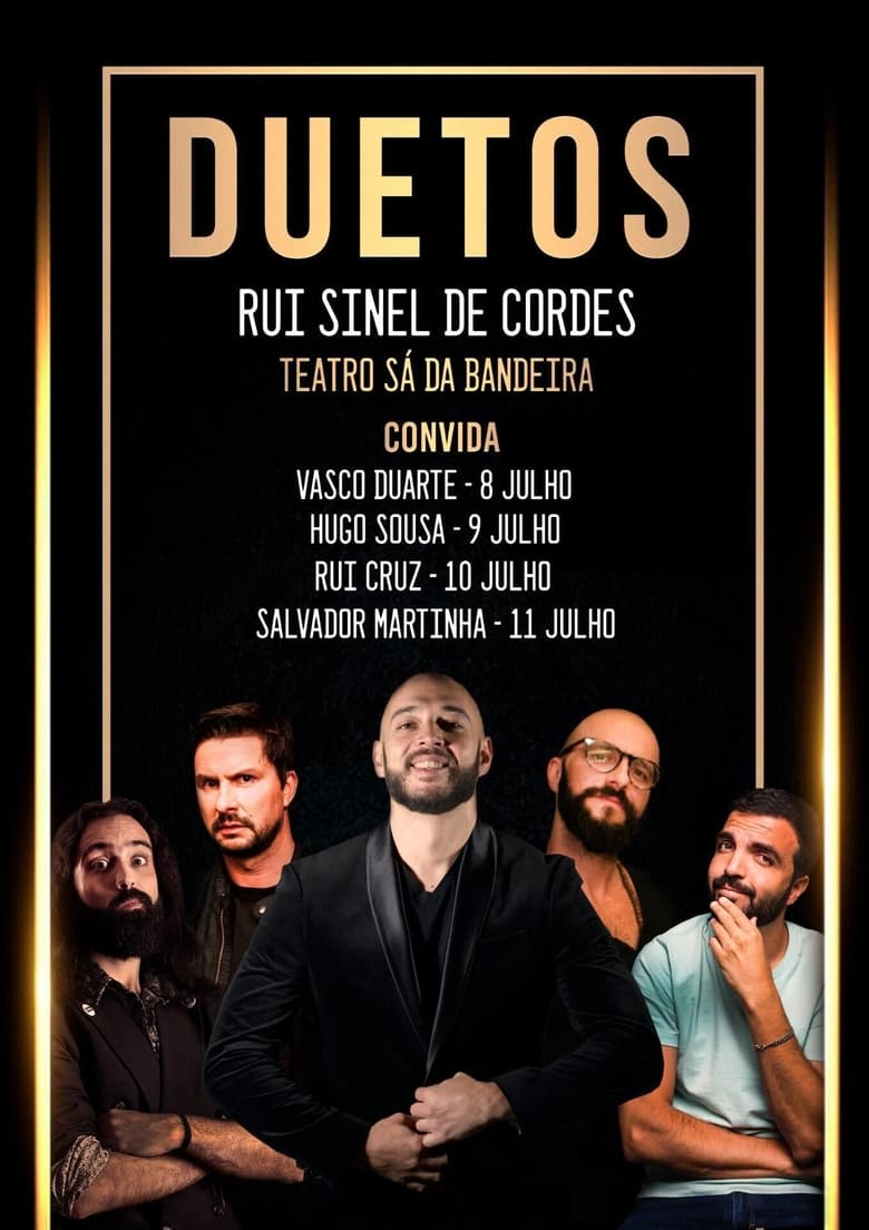 Poster of Episodes in Rui Sinel De Cordes  Duetos - Season 1 - Season 1