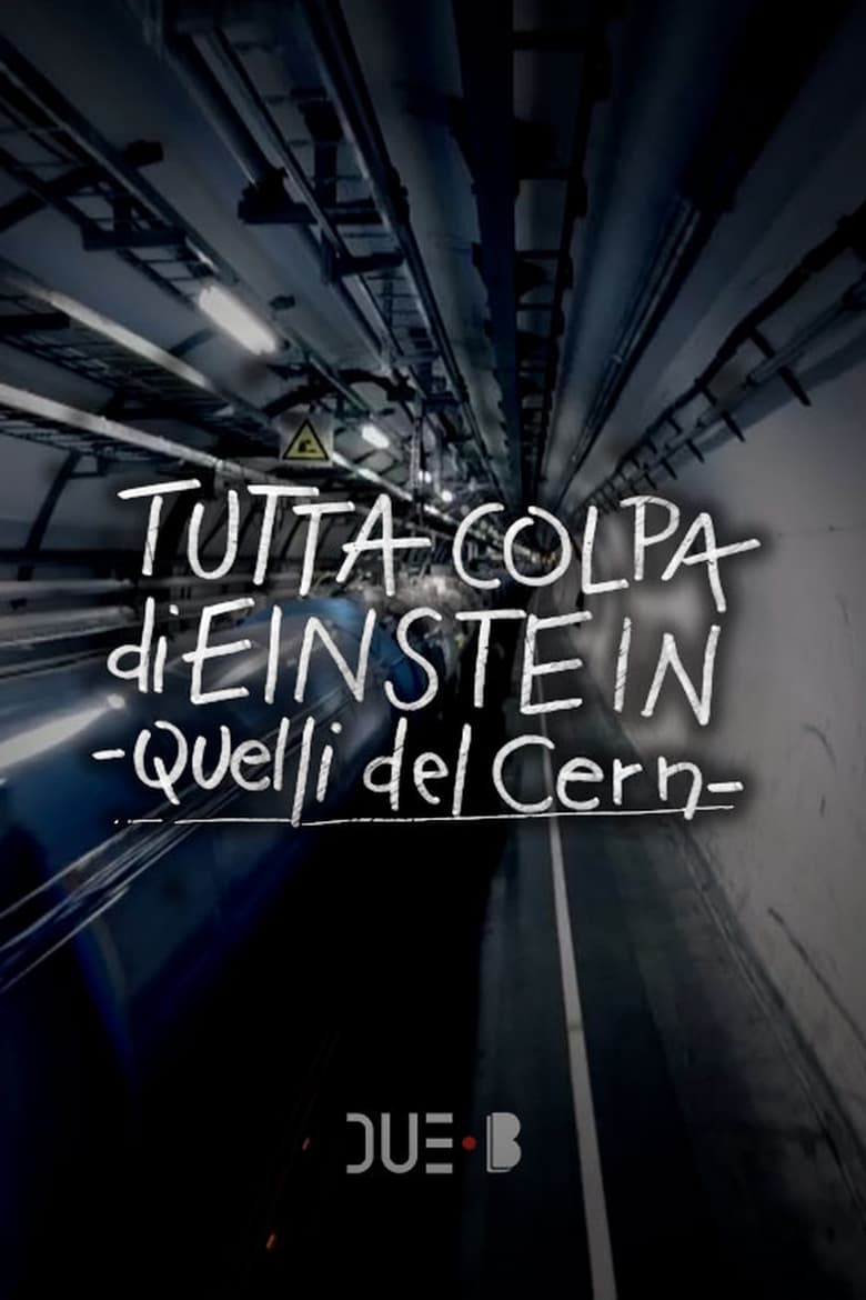 Poster of Episodes in Tutta Colpa Di Einstein - Season 1 - Season 1