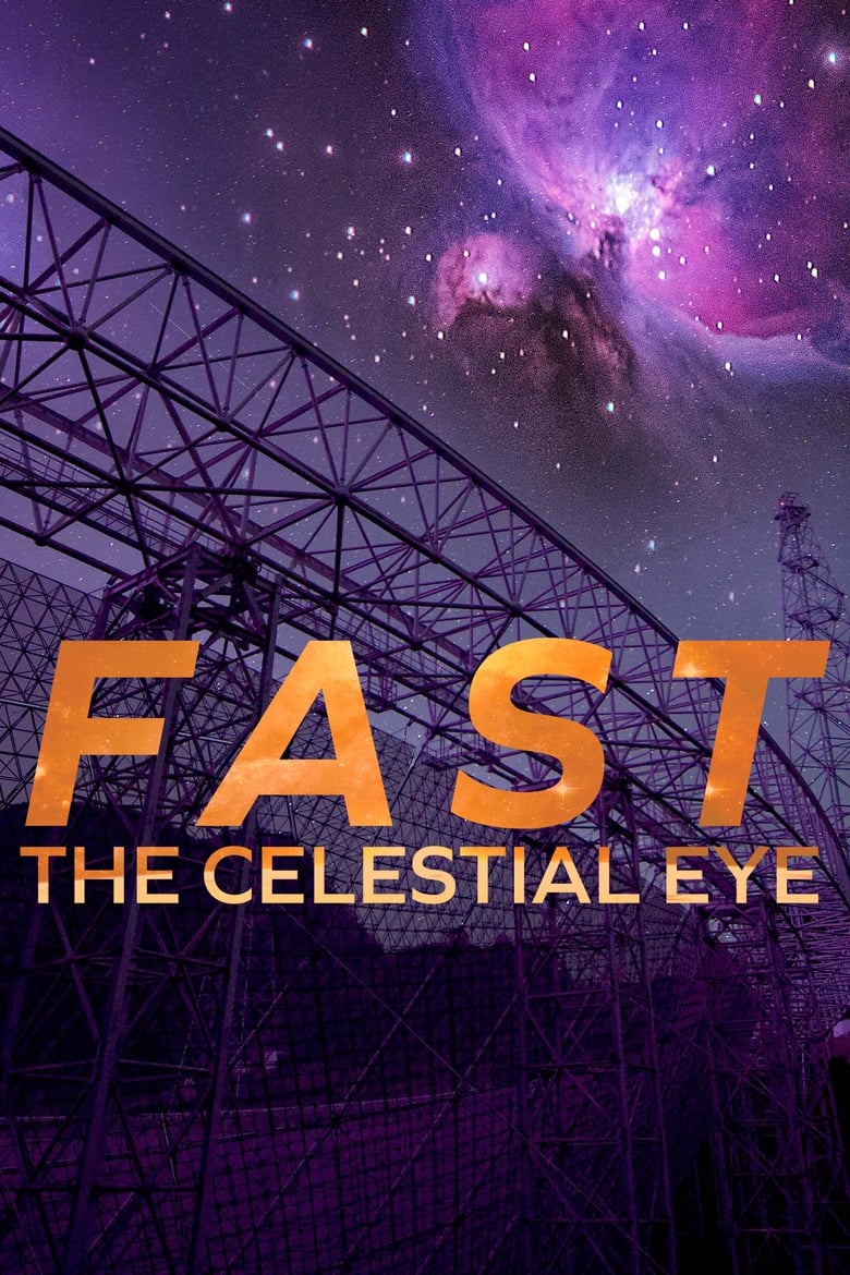 Poster of FAST: The Celestial Eye